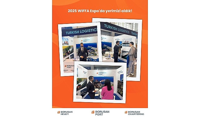 Borusan Port, 2025 WIFFA Expo'da entegre lojistik çözümleriyle dikkatleri üzerine çekti