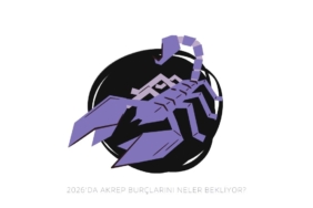 2026’da Akrep burçlarını neler bekliyor? İçlerindeki fırtınayı dönüştürebilecek mi?