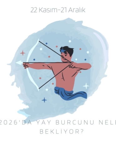 2026’da Yay burçlarını neler bekliyor? Yaylar özgürleşecek mi, yoksa plansızlığın bedelini mi ödeyecek?