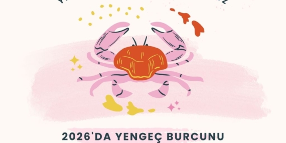 2026’da Yengeç burçlarını neler bekliyor? Yengeçler geçmişin yükünü bırakabilecek mi?