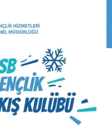 GSB-Genclik-Kis-Kulubu-2026da-81-Ilde-Kapilarini-Aciyor-featured