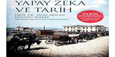 APİKAM’da “Yapay Zeka ve Tarih” konuşulacak