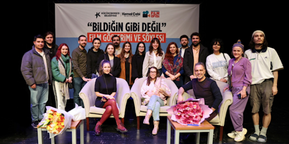 “Bildiğin Gibi Değil” film ekibi Küçükçekmece’de sinemaseverlerle buluştu