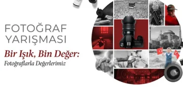 “Bir Işık, Bin Değer” fotoğraf yarışması başvuruları başladı