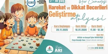 Hareket ve Dikkat Becerileri Geliştirme Atölyesi Kursu Açılacak