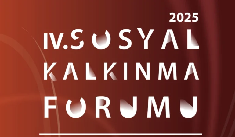 Konya'da SİA yürütücülüğünde '4. Sosyal Kalkınma Forumu'