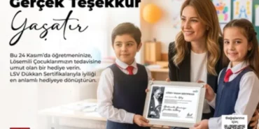 LÖSEV’den Öğretmenler Günü’nde anlamlı çağrı: “Gerçek teşekkür yaşatır”