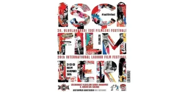 Lüleburgaz'da 20. Uluslararası İşçi Filmleri Festivali başlıyor