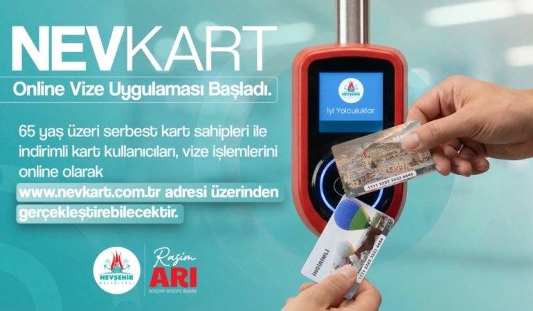 NEVKART Kartlarına Online Vize İmkanı