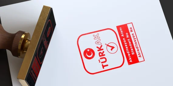TÜRKAK’ın 2026 akreditasyon ücretleri ‘resmi’leşti