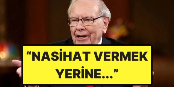 Ünlü Milyarder Warren Buffett’tan Tek Cümlelik Çocuk Yetiştirme Sırrı