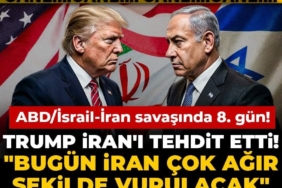 abdisrail-iran-savasinda-8-gun-trump-irani-tehdit-etti-bugun-iran-cok-agir-sekilde-vurulacak-YgPKwbOy.jpg