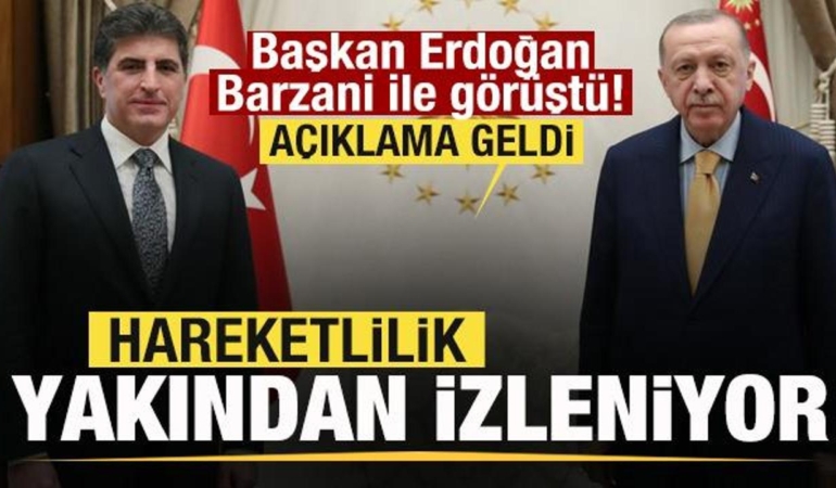baskan-erdogan-barzani-ile-gorustu-hareketlilik-yakindan-izleniyor-WPifsDJa.jpg