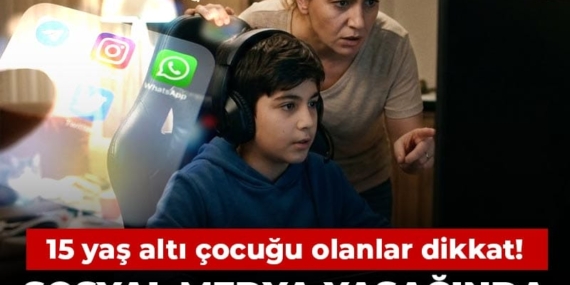 Sosyal medya yasağında “doğrulama planı” değişti: 15 yaş altı çocuğu olanlar dikkat!