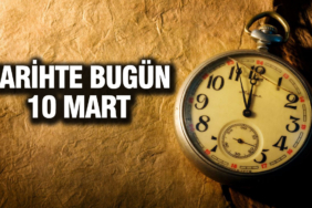tarihte-bugun-10-mart-aDNyXefx.jpg