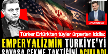 turker-erturkten-tuyler-urperten-iddia-emperyalizmin-turkiyeyi-savasa-cekme-taktigini-acikladi-T7pwucDj.jpg