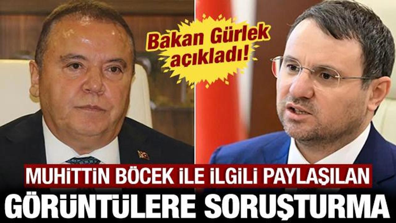 Bakan Gürlek açıkladı: Muhittin Böcek ile ilgili paylaşılan görüntülere soruşturma!