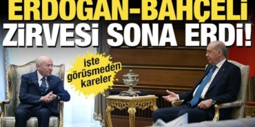 erdogan-ve-bahcelinin-gorusmesi-sona-erdi-9mvZtMKX.jpg