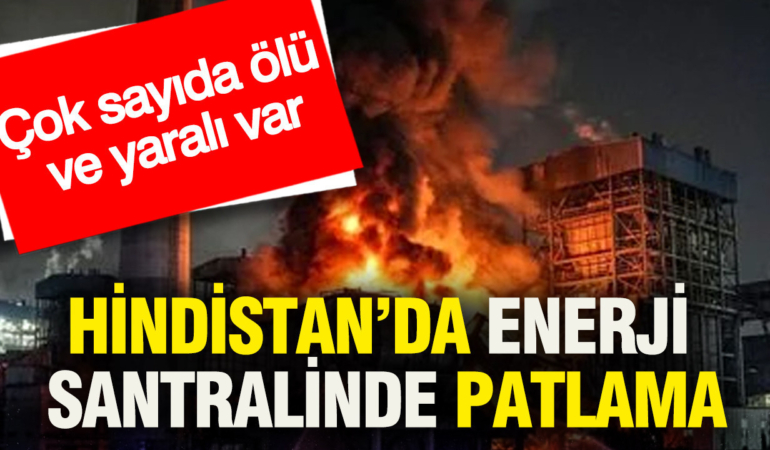 hindistanda-enerji-santralinde-patlama-cok-sayida-olu-ve-yarali-var-MxJztyYG.jpg