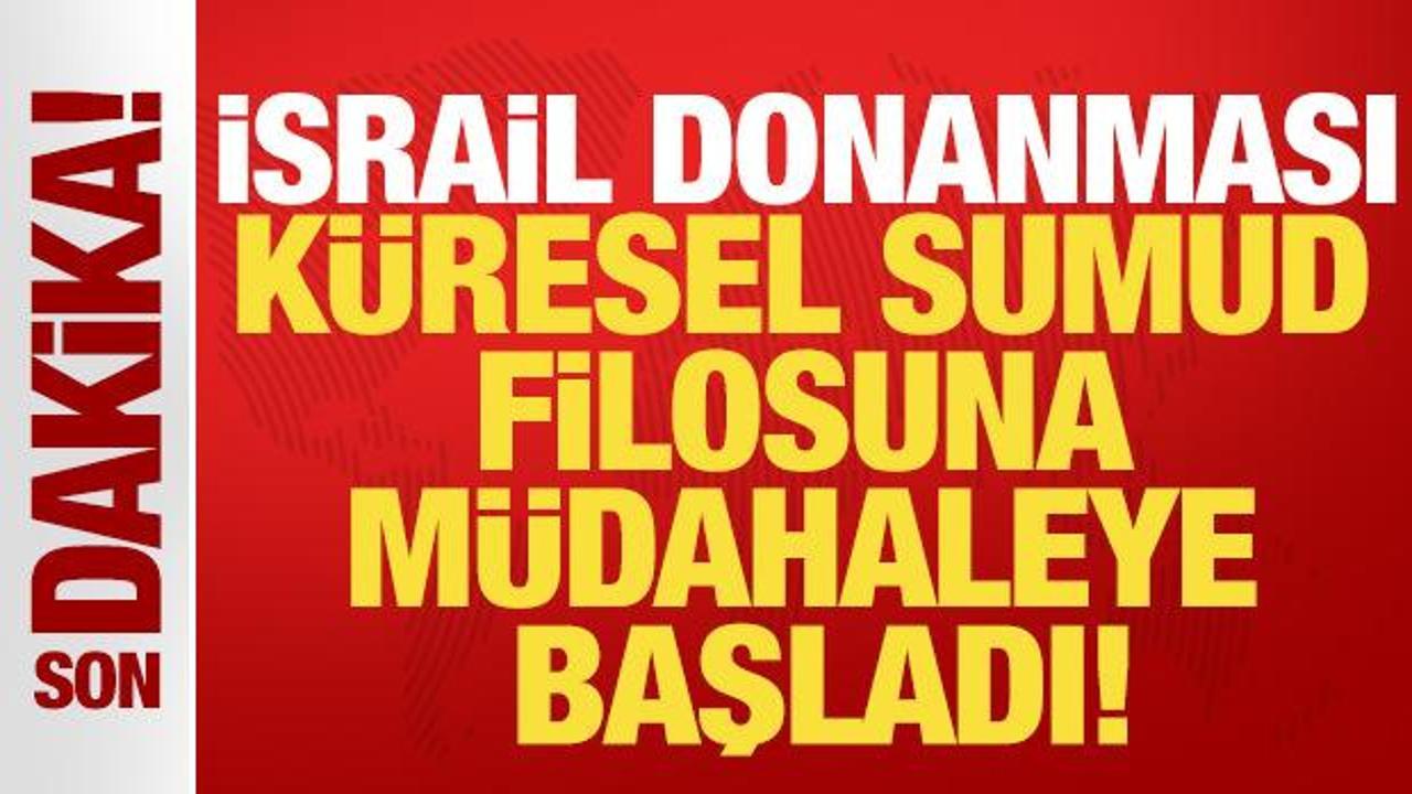 İsrail donanmasından Küresel Sumud Filosu’na müdahale!