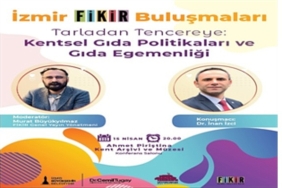 izmir-fikir-bulusmalarinda-gundem-besin-olacak-hm7lU8WQ.jpg