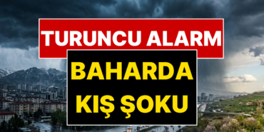 nisan-ayinda-kis-soku-meteoroloji-turuncu-kodlu-cok-kuvvetli-yagis-listesini-yayinladi-nTq2zHcU.jpg