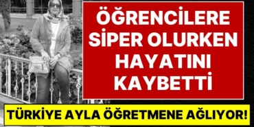 turkiye-kahramanmarastaki-ortaokulda-ogrencilerine-siper-olurken-hayatini-kaybeden-ayla-ogretmene-agliyor-gsAjBa7S.jpg