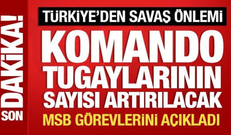 turkiyeden-savas-onlemi-komando-tugaylarinin-sayisi-artirilacak-cXbXeMsF.jpg
