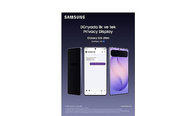 Galaxy S26 Ultra ile “Kişisel Alan” tekrar tanımlanıyor