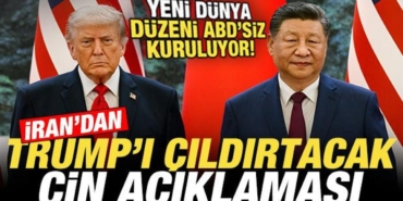 irandan-trumpi-cildirtacak-cin-aciklamasi-yeni-dunya-duzeni-abdsiz-kuruluyor-xKn4GDpJ.jpg