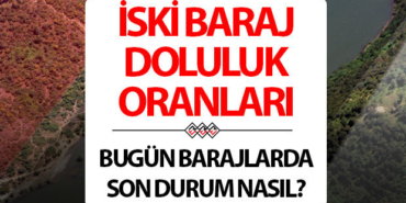 iski-istanbul-baraj-doluluk-oranlari-12-mayis-iski-baraj-doluluk-orani-yuzdesi-kac-Ebq4r9Qs.jpg