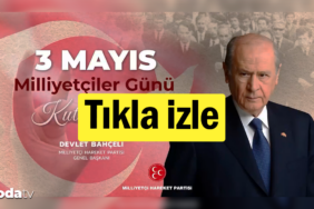 MHP’den 3 Mayıs videosu