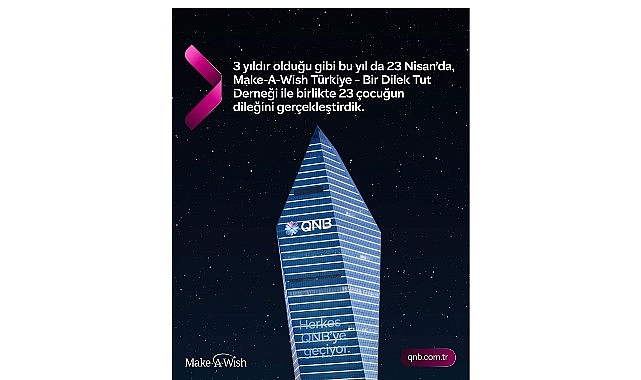 QNB Türkiye’den Dünya Dilek Günü’nde Manalı Farkındalık: Kristal Kule Maviye Büründü